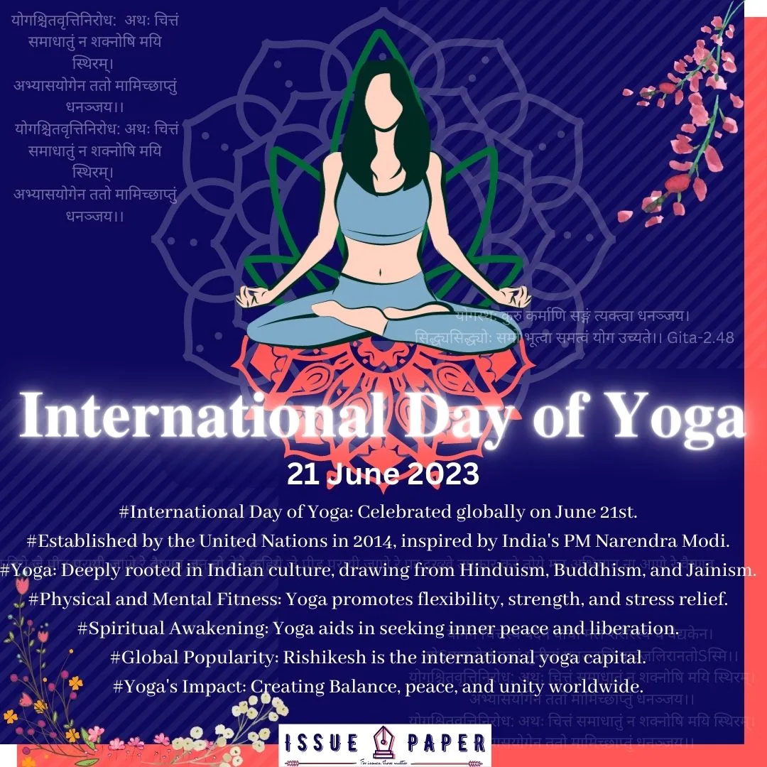 Celebrating the International Day of Yoga: Embracing Balance and Wellness -  ISSUE PAPER