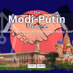 The Modi Putin Meeting