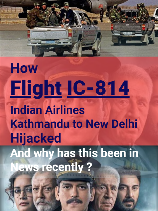 Flight IC 814 Kandahar Hijacking